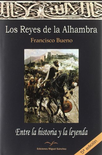 Beispielbild fr Los Reyes de la Alhambra. Entre la historia y la leyenda. zum Verkauf von Antiquariaat Schot