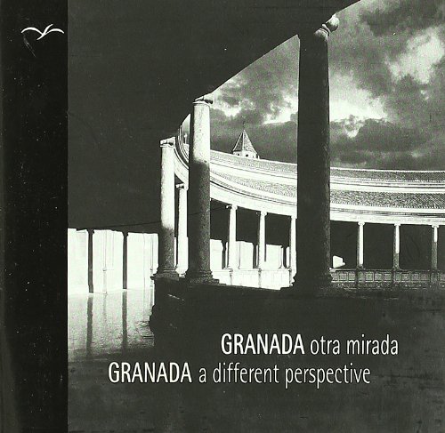 9788471690920: Granada otra mirada = Granada a different perspective (English and Spanish Edition)