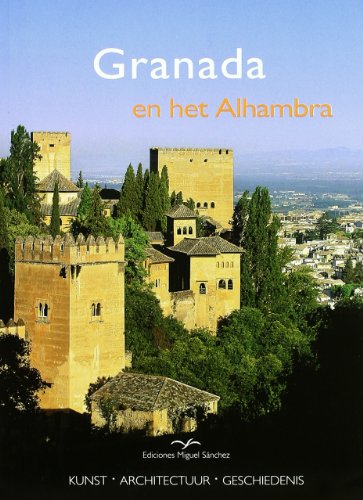 Imagen de archivo de GRANADA EN HET ALHAMBRA a la venta por Zilis Select Books
