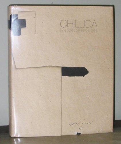 Chillida en San SebastiaÌn (Spanish Edition) (9788471731968) by [???]