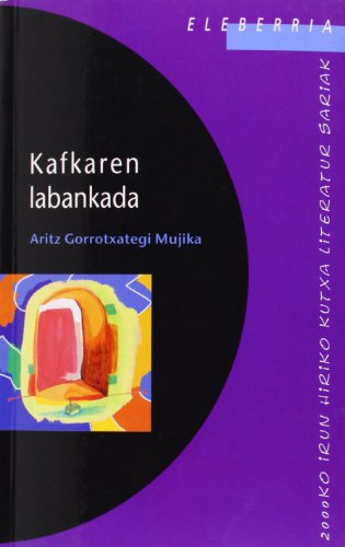 Imagen de archivo de Kafkaren labankada (Irun hiria literatur sariak) a la venta por Iridium_Books