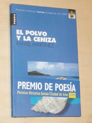 Stock image for El Polvo y la Ceniza for sale by Hamelyn