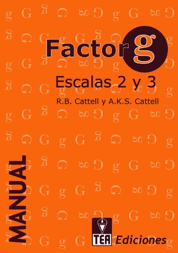 9788471749925: Factor g 2 y 3: Tests de factor g, Escalas 2 y 3 (Publicaciones de psicologa aplicada)