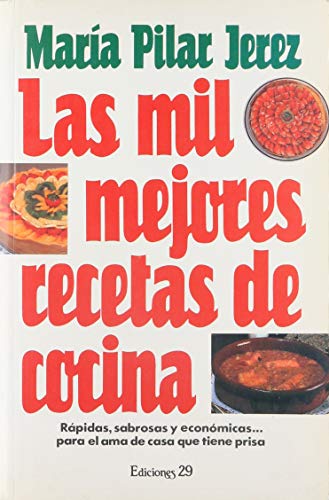 Beispielbild fr Las mil mejores recetas De Cocina zum Verkauf von Librera Gonzalez Sabio