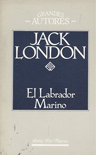 Stock image for El Labrador Marino for sale by Hamelyn