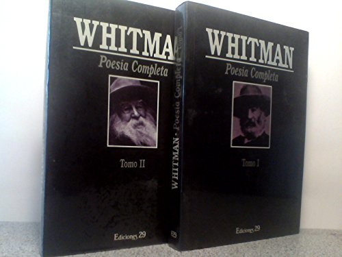 Whitman - Poesia Completa - 2 Tomos (Spanish Edition) (9788471753427) by Walt Whitman