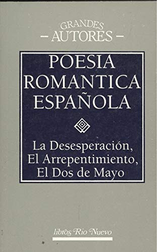 Beispielbild für Poesia romantica española (la desesperacion, el arrepentimiento, zum Verkauf von medimops