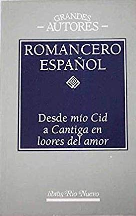 Beispielbild fr Romancero espaol (desde mio cid a cantiga en loores del amor) zum Verkauf von medimops