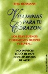 Beispielbild fr Vitaminas para tu corazon (El Espejo Del Alma) zum Verkauf von medimops