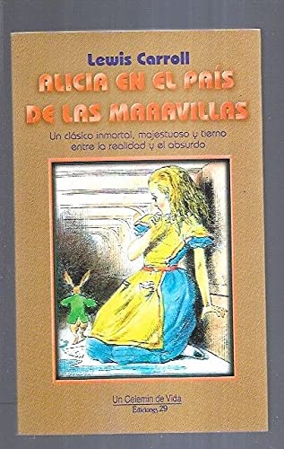 Stock image for ALICIA EN EL PAIS DE LAS MARAVILLAS for sale by Librera Races