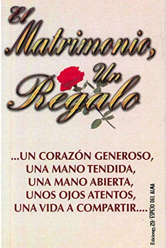 Imagen de archivo de El Matrimonio, Un Regalo a la venta por Hamelyn