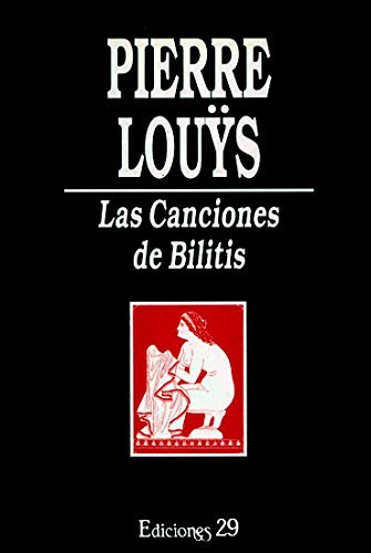 Stock image for Las Canciones de Bilitis for sale by Hamelyn