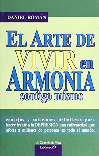 Stock image for Arte De Vivir En Armonia, El for sale by Irish Booksellers