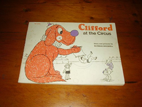 Beispielbild fr Clifford at the Circus zum Verkauf von Wonder Book