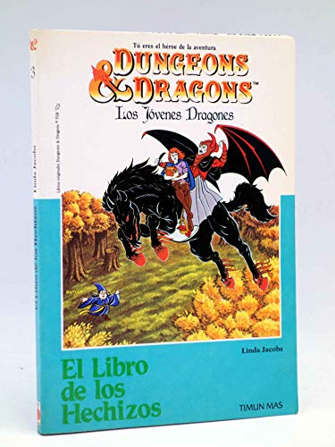 9788471768162: Los Jovenes Dragones: El Libro De Los Hechizos/the Young Dragon : The Witch's Spell Book