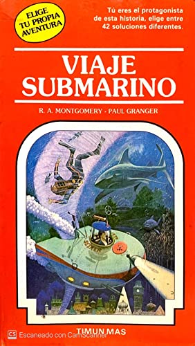 Stock image for Viaje Submarino (ELIGE TU PROPIA AVENTURA/JOURNEY UNDER THE SEA) (Spanish Edition) for sale by Iridium_Books