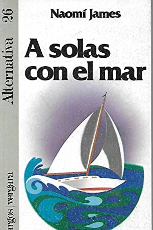 9788471783172: A solas con el Mar