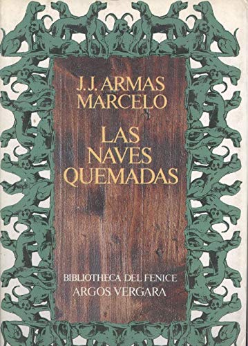 Beispielbild fr Las Naves Quemadas zum Verkauf von Hamelyn