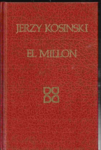 Imagen de archivo de EL MILLN KOSINSKY, JERZY a la venta por VANLIBER