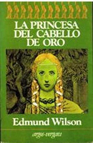 Imagen de archivo de La princesa del cabello de oro, de Memorias de Hecate County. a la venta por Libros del cuervo