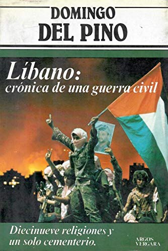 Imagen de archivo de Lbano: crnica de una guerra civil a la venta por Libro Usado BM