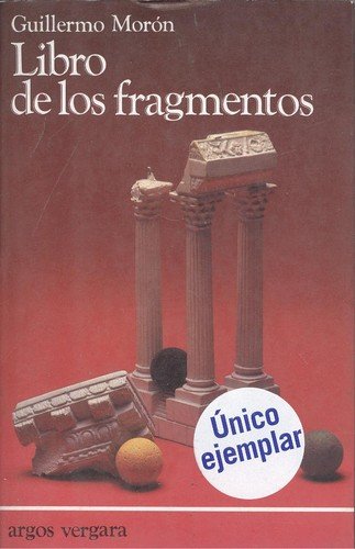 Stock image for Libro de los fragmentos for sale by HISPANO ALEMANA Libros, lengua y cultura