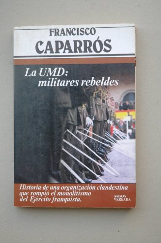 Imagen de archivo de La UMD, militares rebeldes a la venta por medimops