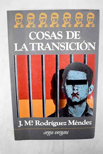 Cosas de la transicioÌn (ColeccioÌn En cuarto mayor) (Spanish Edition) (9788471789167) by RodriÌguez MeÌndez, JoseÌ MariÌa