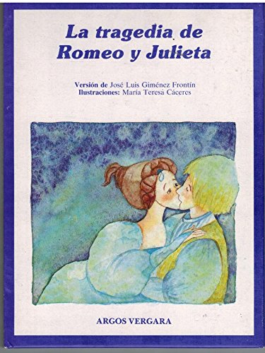 9788471789532: La Tragedia De Romeo Y Julieta