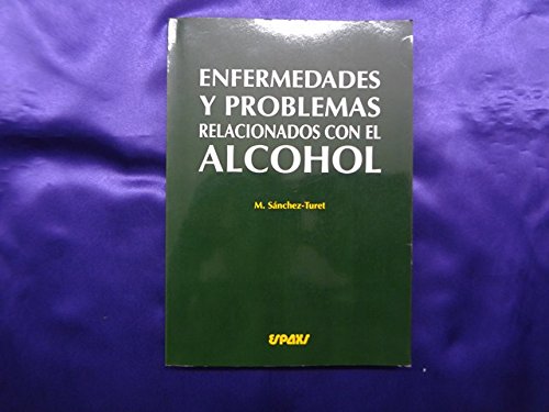 Imagen de archivo de Enfermedades y problemas relacionados con el alcohol a la venta por Ub Libros