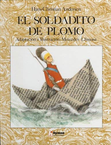 9788471833907: El Soldadito De Plomo