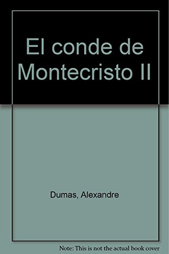 El Conde de Montecristo II (ClÃ¡sicos de la Juventud Dobles) (Spanish Edition) (9788471891884) by Dumas, Alejandro
