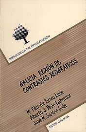 Imagen de archivo de Galicia. Rexion de contrastes xeograficos a la venta por E y P Libros Antiguos