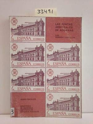 9788471960634: Las juntas arbitrales de aduanas (Guías fiscales) (Spanish Edition)