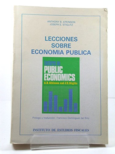 Stock image for Lecciones Sobre Economia Publica for sale by PsychoBabel & Skoob Books