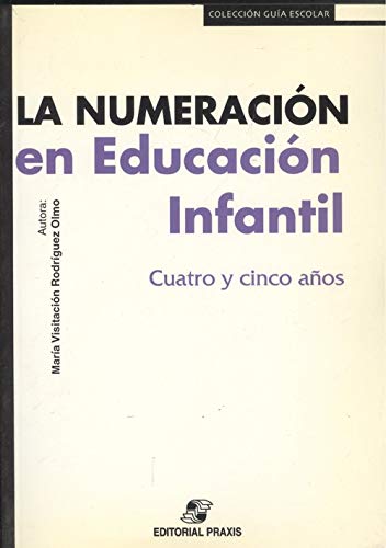 Imagen de archivo de La numeracin en educacin infantil: cuatro y cinco aos a la venta por medimops