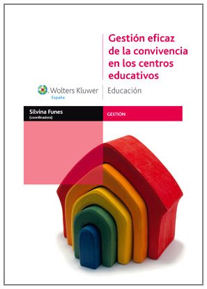 Imagen de archivo de Gestin eficaz de la convivencia en los centros educativos a la venta por Libros Angulo