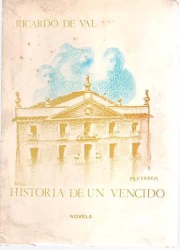 Stock image for Historia de un vencido for sale by Librera Prez Galds