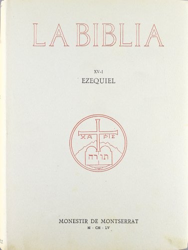 Imagen de archivo de La Bblia de Montserrat, Volum 15-I. Ezequiel -Fil- a la venta por Agapea Libros