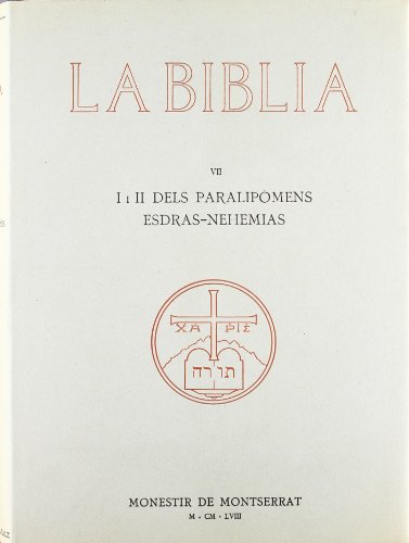 9788472020771: La Bblia de Montserrat, Volum 7. Paralipmens-Esdras-Nehemias