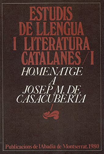 Imagen de archivo de Homenatge a Josep M. de Casacuberta, 1 (Estudis de Llengua i Literatura Catalanes) (Catalan Edition) a la venta por Midtown Scholar Bookstore