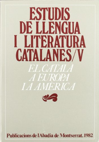 El catalÃ  a Europa i AmÃ¨rica - Varios autores