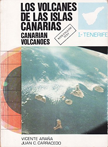 Beispielbild fr Los volcanes de las Islas Canaries / Canarian Volcanoes, 1: Tenerife: v.1 zum Verkauf von WorldofBooks