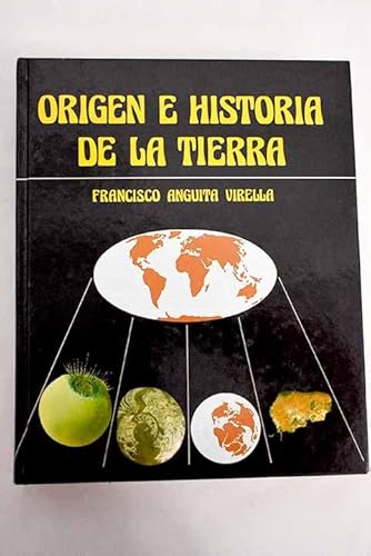 9788472070523: Origen e historia de la Tierra