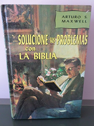 Beispielbild fr Solucione sus problemas con la Biblia zum Verkauf von Librera Prez Galds