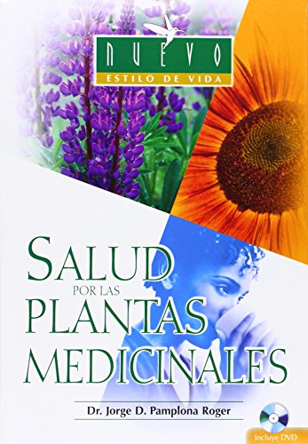 Beispielbild fr Salud por las Plantas Medicinales (Nuevo Estilo De Vida/ New Lifestyle) (Spanish Edition) zum Verkauf von ThriftBooks-Atlanta