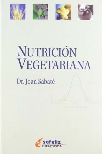 9788472081192: Nutricion Vegetariana/ Vegetarian Nutrition (Cientifica)