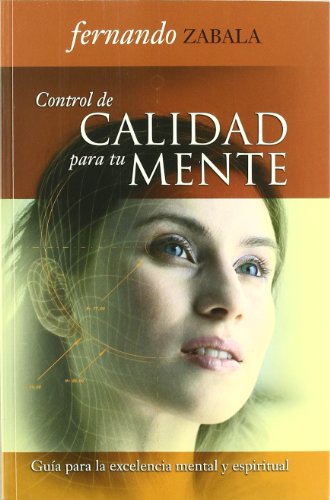 Imagen de archivo de Control de Calidad para Tu Mente a la venta por Hamelyn