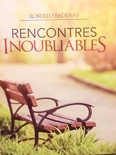 Stock image for RENCONTRES INOUBLIABLES for sale by Ammareal