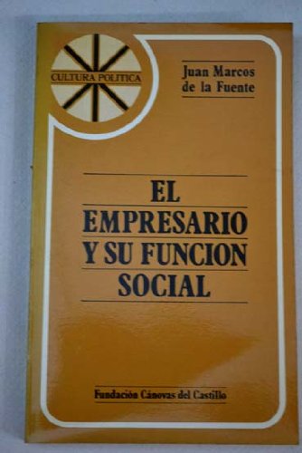 Beispielbild fr El empresario y su funcin social zum Verkauf von Vrtigo Libros